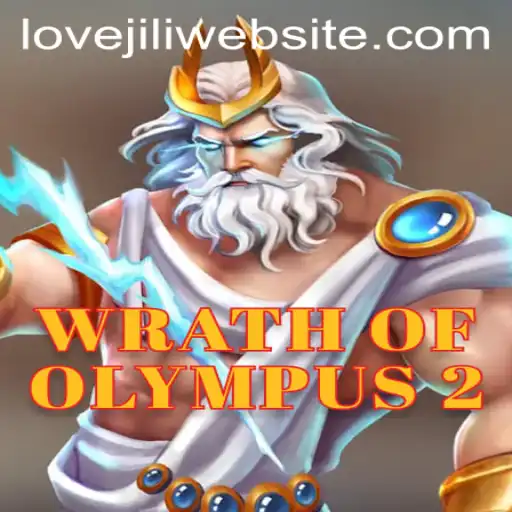 Wrath of Olympus 2: A Guide to Mastering the Game on LoveJili Website